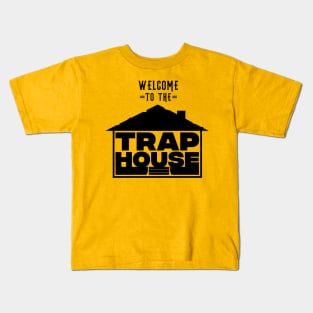 Welcome to the Trap House OG Kids T-Shirt